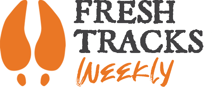 Fresh Tracks Weekly